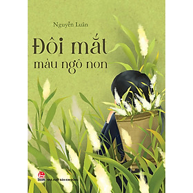 Đôi mắt màu ngô non