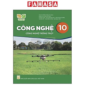 Sách Giáo Khoa Công Nghệ 10 - Công Nghệ Trồng Trọt (Kết Nối Tri Thức) (Chuẩn)