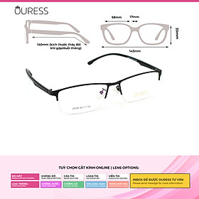 Gọng kính cận A5058 hợp kim cước OURESS thời trang nam nữ siêu bền