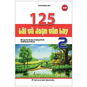 125 Bài & Đoạn Văn Hay 2