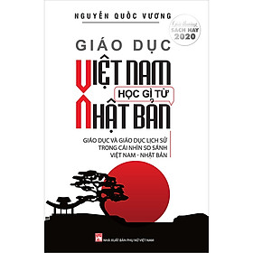 Sách Giáo Dục Việt Nam Học Gì Từ Nhật Bản