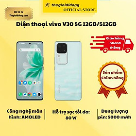 Mua Điện thoại vivo V30 5G 12GB/512GB - Hàng Chính Hãng