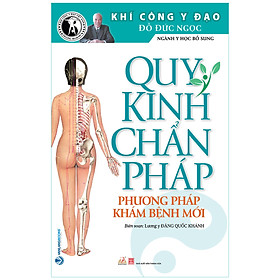 Nơi bán Quy Kinh Chẩn Pháp (Tái Bản 2020) - Giá Từ -1đ