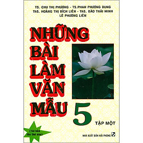 Những Bài Làm Văn Mẫu 5 - Tập 1