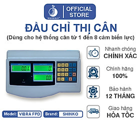 Mua Đầu Chỉ Thị Cân Điện Tử Vibra FPD Tính Tiền