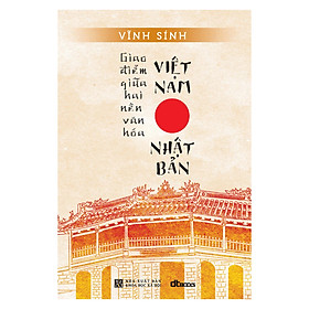 Hình ảnh Giao Điểm Giữa Hai Nền Văn Hóa Việt Nam Và Nhật Bản