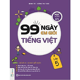 99 Ngày Em Giỏi Tiếng Việt – Lớp 5