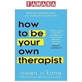 How To Be Your Own Therapist