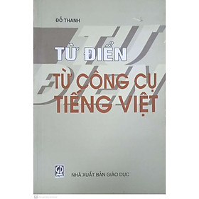 Từ Điển Từ Công Dụng Tiếng Việt
