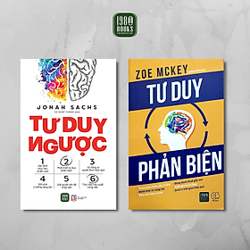 Combo Sách - Tư Duy Ngược + Tư Duy Phản Biện