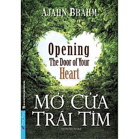 Mở Cửa Trái Tim  Opening The Door Of Your Heart – Bản Quyền