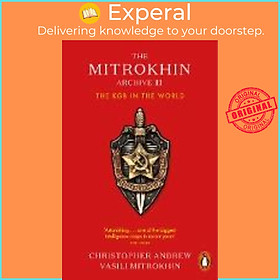 Hình ảnh Sách - The Mitrokhin Archive II : The KGB in the World by Christopher Andrew (UK edition, paperback)