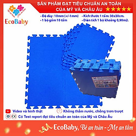 Bộ 10 tấm Thảm xốp cho bé ECOBABY, thảm xốp đạt tiêu chuẩn Mỹ và Châu Âu, độ dày khoảng 1cm, kích thước 1 tấm 30x30cm - Màu trơn