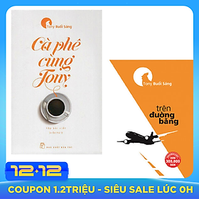 Combo Cà Phê Cùng Tony và Trên Đường Băng