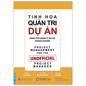 Tinh Hoa Quản Trị Dự Án
