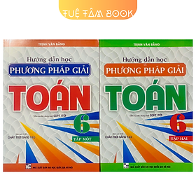 Sách - Hướng dẫn học và phương pháp giải Toán 6