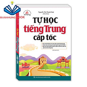 Sách - Tự học tiếng Trung cấp tốc (tái bản 02)