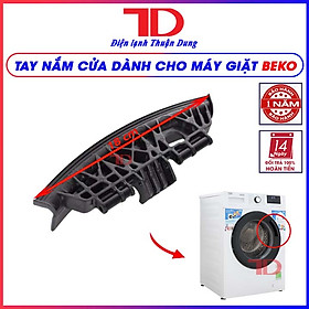 Tay nắm cửa dành cho máy giặt BEKO cửa ngang, Điện Lạnh Thuận Dung
