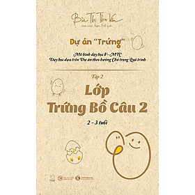 Lớp Trứng Bồ Câu 2 (2 – 3 tuổi)