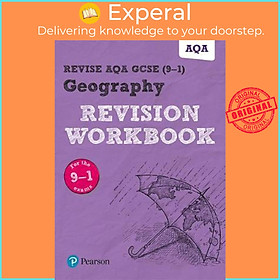 Sách - Revise AQA GCSE Geography Revision Workbook : for the 9-1 exams by Rob Bircher (UK edition, paperback)