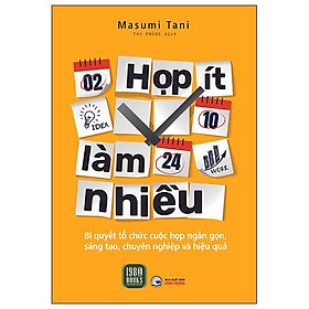 Họp Ít - Làm Nhiều