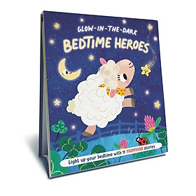 Sách ngoại văn: Bedtime Heroes - Farmyard - A Glow In The Dark Book - Simon and Schuster