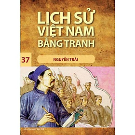 Nguyễn Trãi(LSVN Bằng Tranh 37-Mỏng) - Bản Quyền