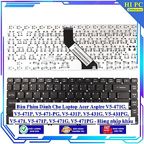 Bàn Phím Dành Cho Laptop Acer Aspire V5-471G V5-471P V5-471-PG V5-431P V5-431G V5-431PG V5-471 V5-471P V5-471G - Hàng Nhập Khẩu mới 100%