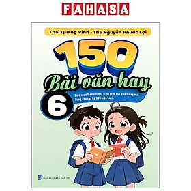 Sách - 150 Bài Văn Hay 6