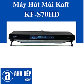Mua MÁY HÚT MÙI KAFF KF-S70HD - HÀNG CHÍNH HÃNG