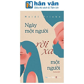 Ngày Một Người Rời Xa Một Người