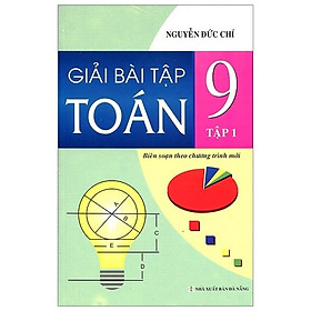 Giải Bài Tập Toán 9 - Tập 1