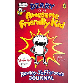 Diary of an Awesome Friendly Kid : Rowley Jefferson's Journal
