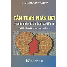 Nơi bán Tâm Thần Phân Liệt - Nguyên Nhân, Chẩn Đoán Và Điều Trị - Giá Từ -1đ