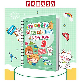 Sách - Takenote Sổ Tay Kiến Thức Và Dạng Toán 9