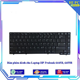 Bàn phím dành cho Laptop HP Probook 6445B 6455B - Hàng Nhập Khẩu mới 100%