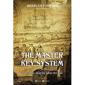 Hình ảnh 24 Bài Học Thần Kỳ Nhất Thế Giới - The Master Key System
