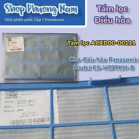 Mua Air Filter Lưới lọc khí tấm LỚN Điều Hòa Panasonic model CS-VZ9TKH-8