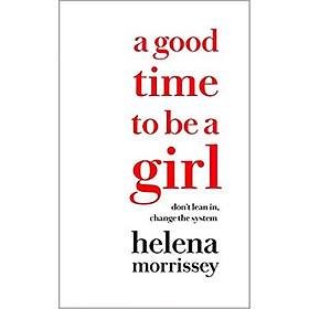 Hình ảnh sách A Good Time to be a Girl