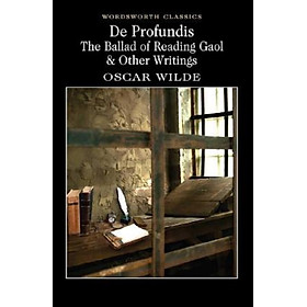 De Profundis, The Ballad of Reading Gaol & Others