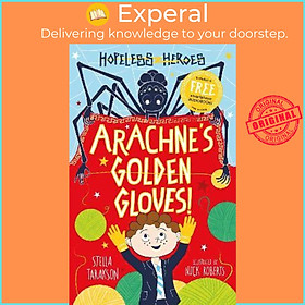 Sách - Arachne's Golden Gloves! by Stella Tarakson (UK edition, paperback)