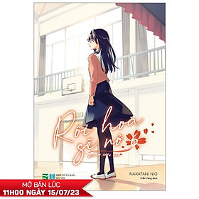 Rồi Hoa Sẽ Nở - Bloom Into You - Tập 6