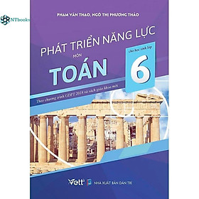 Sách Phát Triển Năng Lực Môn Toán Cho Học Sinh Lớp 6