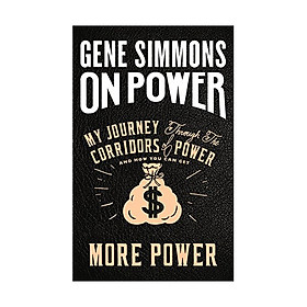 Nơi bán On Power : My Journey Through The Corridors Of Power And How You Can Get More Power - Giá Từ -1đ