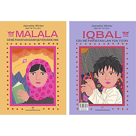 Malala - Cô Bé Pakistan Giành Quyền Được Học + Iqbal - Cậu Bé Pakistan Lan Tỏa Tự Do - NXB Phụ Nữ - IIBA
