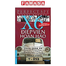 Điệp Viên Hoàn Hảo X6 - Phạm Xuân Ẩn