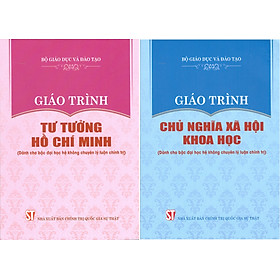 [Download Sách] Combo Giáo Trình Tư Tưởng Hồ Chí Minh + Giáo Trình Chủ Nghĩa Xã Hội Khoa Học (Dành Cho Bậc Đại Học Hệ Không Chuyên Lý Luận Chính Trị) - Bộ mới năm 2021