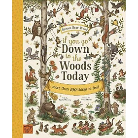 Sách - If You Go Down to the Woods Today : More than 100 things to find by Rachel Piercey (UK edition, hardcover)