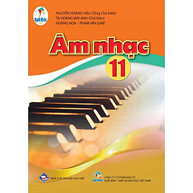 Sách giáo khoa Âm nhạc 11- Cánh Diều (Kèm Nilon bọc Sách)