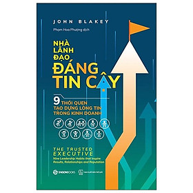 Sách Nhà Lãnh Đạo Đáng Tin Cậy